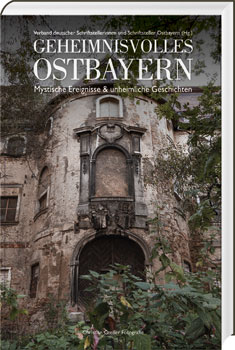 Geheimnisvolles Ostbayern - Cover