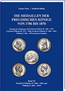 Die Medaillen der preußischen Könige von 1786 bis 1870, Band 3 - Cover